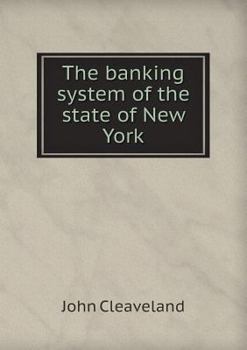 Paperback The banking system of the state of New York Book