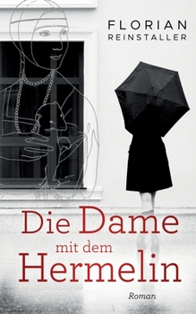Paperback Die Dame mit dem Hermelin [German] Book