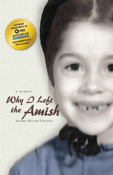 Paperback Why I Left the Amish: A Memoir Book