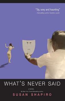 Paperback What's Never Said Book