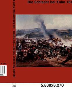 Paperback Die Schlacht bei Kulm 1813 [German] Book