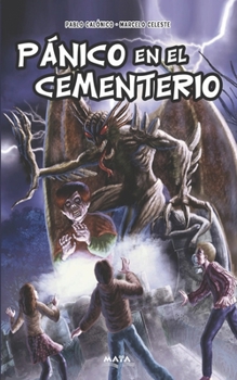 Paperback Pánico En El Cementerio: colección álbum azul [Spanish] Book