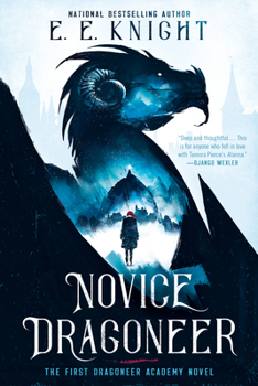 Novice Dragoneer - Book #1 of the Dragoneer Academy