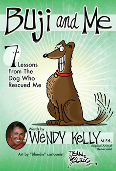 Paperback Buji and Me: 7 Lessons from the Dog Who Rescued Me Book