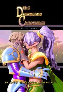 Dreamland Chronicles Book 3 (Dreamland Chronicles) - Book #3 of the Dreamland Chronicles