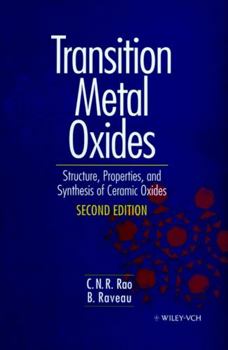 Hardcover Transition Metal Oxides: Structure, Properties, and Synthesis of Ceramic Oxides Book