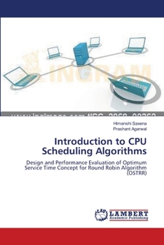 Paperback Introduction to CPU Scheduling Algorithms Book