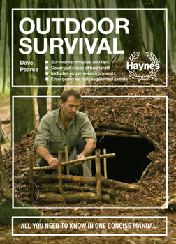 Hardcover Outdoor Survival: All You Need to Know in One Concise Manual * Survival Techniques and Tips * Covers All Types of Bushcraft * Includes E Book