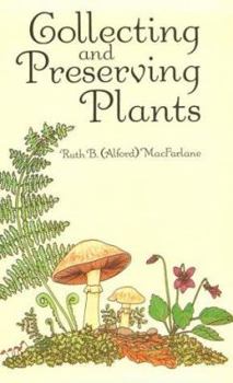 Paperback Collecting and Preserving Plants Book