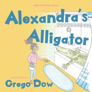 Paperback Alexandra's Alligator Book