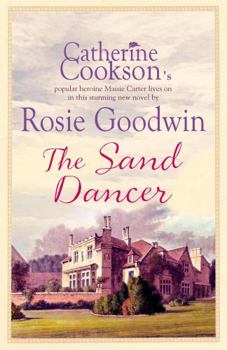 Paperback The Sand Dancer. Rosie Goodwin Book