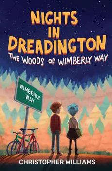 Paperback Nights in Dreadington: The Woods of Wimberly Way Book
