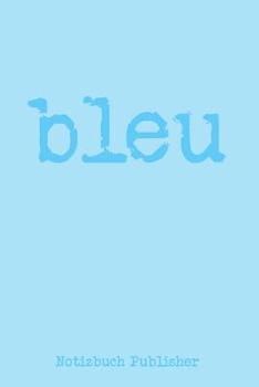 Paperback Bleu [German] Book