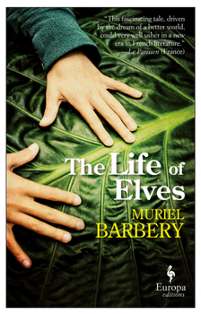 Paperback The Life of Elves Book