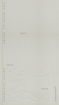 Hardcover Frida Escobedo: The Book of Hours Book
