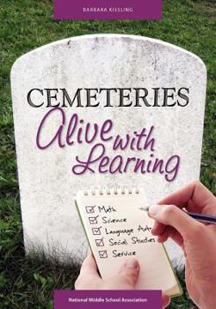 Paperback Cemeteries: Alive with Learning Book