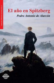 Paperback El año en Spitzberg [Spanish] Book