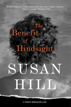 The Benefit of Hindsight - Book #10 of the Simon Serrailler