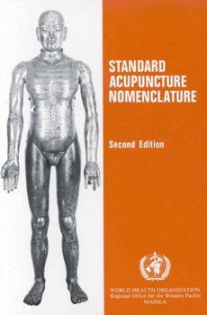 Paperback Standard Acupuncture Nomenclature Book