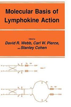 Hardcover Molecular Basis of Lymphokine Action Book