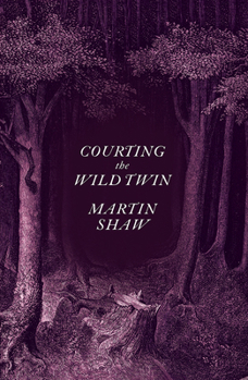 Hardcover Courting the Wild Twin Book