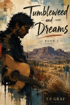 Paperback Tumbleweed and Dreams Book