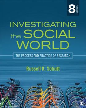 Paperback Investigating the Social World: The Process and Practice of Research Book