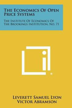 Economics of Open Price Systems