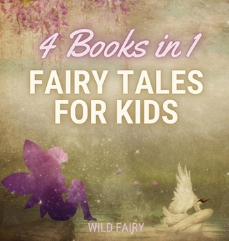 Hardcover Fairy Tales for Kids - 4 Books in 1 Book