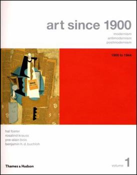 Paperback Art Since 1900: Modernism, Antimodernism, Postmodernism Book