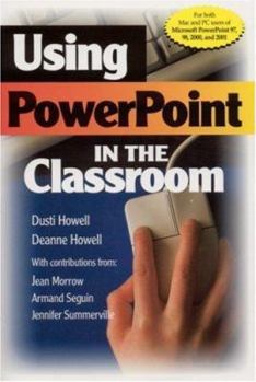 Paperback Using PowerPoint in the Classroom Book