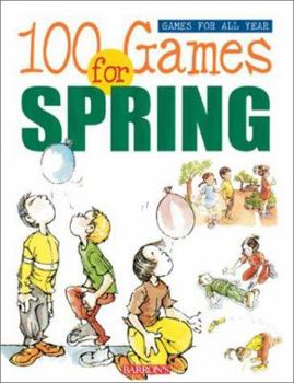 Paperback 100 Games for Spring Book