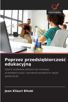 Paperback Poprzez przedsiębiorczośc edukacyjną [Polish] Book