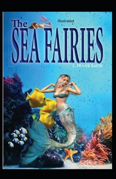 Paperback The Sea Fairies Illustrated Book