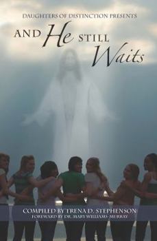 Paperback And He Still Waits Book