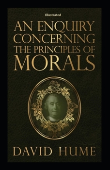 Paperback An Enquiry Concerning the Principles of Morals Illustrated Book