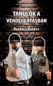 Paperback Tanulók a vendéglátásban [Hungarian] Book