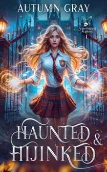 Paperback Haunted and Hijinked Book