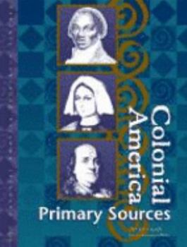 Hardcover Colonial America Reference Library: Primary Sources Book