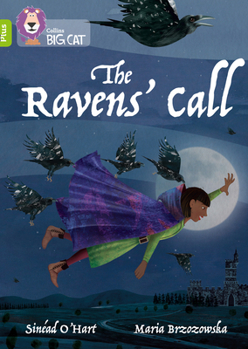 Paperback The Ravens' Call: Band 11+/Lime Plus Book