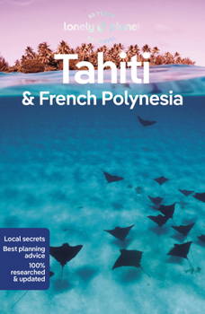 Paperback Lonely Planet Tahiti & French Polynesia Book