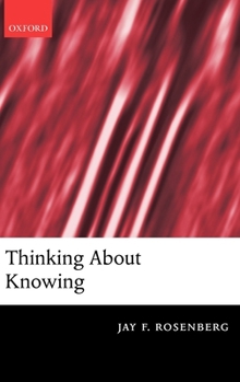 Hardcover Thinking about Knowing Book