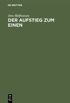 Hardcover Der Aufstieg Zum Einen: Untersuchungen Zu Platon Und Plotin [German] Book