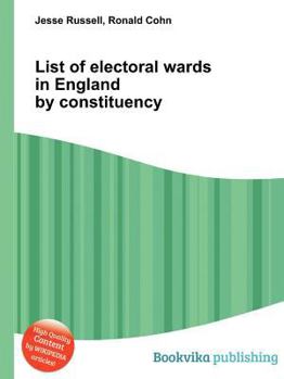 Paperback List of Electoral Wards in England by Constituency Book