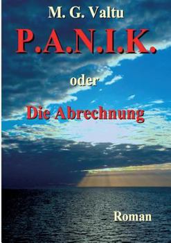 Paperback P.A.N.I.K. oder Die Abrechnung [German] Book