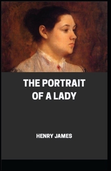 Paperback The Portrait of a Lady Illustrated Book