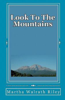 Paperback Look To The Mountains Book