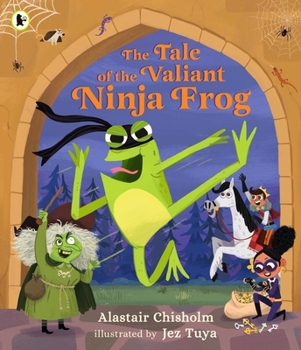 The Tale of the Valiant Ninja Frog - Book #2 of the LOL Adventures