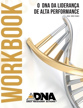 Paperback O DNA da Liderança de Alta Performance Workbook [Portuguese] Book