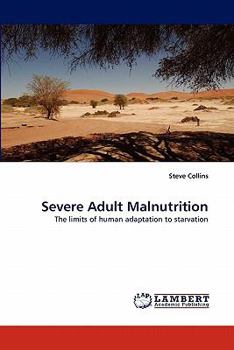 Paperback Severe Adult Malnutrition Book